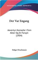 Der Var Engang