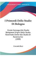 I Primordi Dello Studio Di Bologna