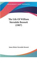 Life Of William Sterndale Bennett (1907)