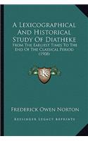 A Lexicographical And Historical Study Of Diatheke