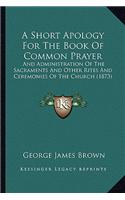 Short Apology for the Book of Common Prayer