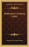 Reaktionen I Frankrig (1892)