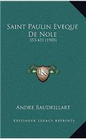Saint Paulin Eveque De Nole