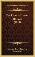 Een Handvol Lente-Bloemen (1851)