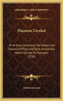 Platonism Unveiled