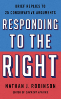 Responding to the Right