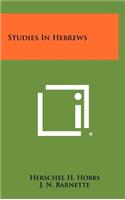 Studies in Hebrews