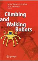 Climbing and Walking Robots: Proceedings of the 8th International Conference on Climbing and Walking Robots and the Support Technologies for Mobile Machines (Clawar 2005)