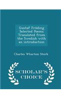 Gustaf Fröding Selected Poems Translated from the Swedish with an Introduction - Scholar's Choice Edition