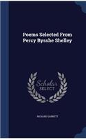 Poems Selected From Percy Bysshe Shelley: (English)