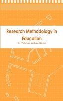 Research Methodology in Education