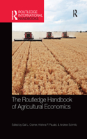 The Routledge Handbook of Agricultural Economics