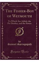 The Fisher-Boy of Weymouth