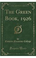 The Green Book, 1926, Vol. 3 (Classic Reprint)