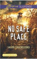 No Safe Place