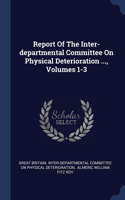 Report Of The Inter-departmental Committee On Physical Deterioration ..., Volumes 1-3
