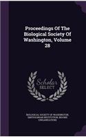 Proceedings of the Biological Society of Washington, Volume 28