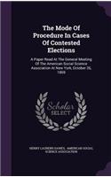 The Mode of Procedure in Cases of Contested Elections