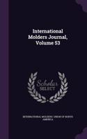 International Molders Journal, Volume 53