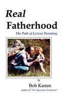 Real Fatherhood