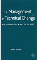 Management of Technical Change