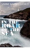In the Roar of the Sea