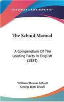 The School Manual