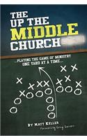 Up the Middle Church