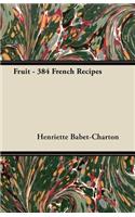 Fruit - 384 French Recipes