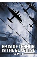 Rain of Terror in the Sunshine