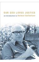 Our God Loves Justice