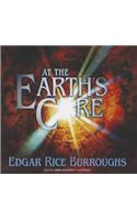At the Earth's Core: (1 Pellucidar Series Lib/E)