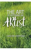 Art of Becoming An Artist