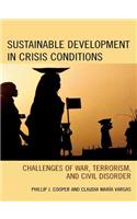 Sustainable Development in Crisis Conditions