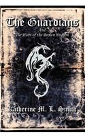 Guardians and the Heirs of the Brown Dragon