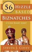 56 Hizzle Based Biznatches U Can $Tart 2day!