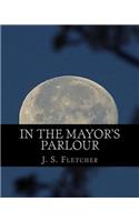 In The Mayor's Parlour