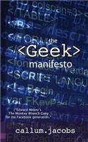 The Geek Manifesto: (English)