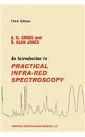 Introduction to Practical Infra-Red Spectroscopy
