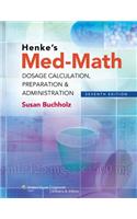 Straight As in Nursing Pharmacology + Henkes Med-Math + Nursing2015 Drug Handbook Package