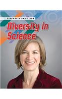 Diversity in Science: (Diversity in Action)