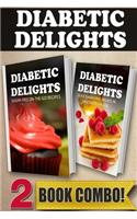 Sugar-Free On-The-Go Recipes and Quick Sugar-Free Recipes in 10 Minutes or Less