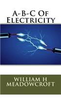A-B-C Of Electricity