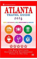 Atlanta Travel Guide 2014: Shops, Restaurants, Arts, Entertainment and Nightlife in Atlanta, Georgia (City Travel Guide 2014)