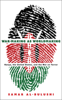 War-Making as Worldmaking