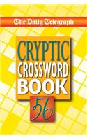 Daily Telegraph Cryptic Crossword Book 56