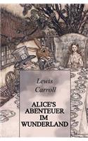Alice's Abenteuer im Wunderland (Illustrated)
