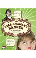 Star Spangled Banner in Translation: What it Really Means: What It Really Means(Kids' Translations)
