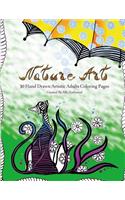 Nature Art - Hand Drawn Adults Coloring Book