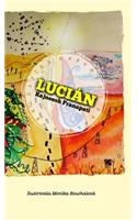 Lucián z destného pralesa Feklespír